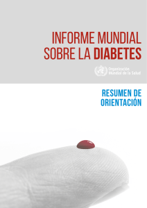 Informe mundial sobre la diabetes: resumen de orientación