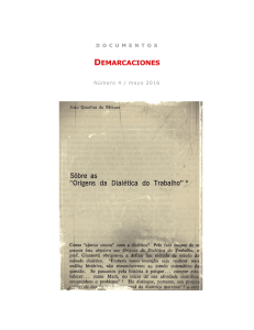 Lidiane S. Rodrigues, “Presentación del documento: Sobre ‘Orígenes de la dialéctica del trabajo’ , de João Quartim de Moraes”