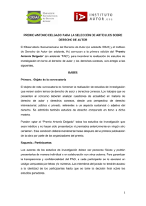 El Observatorio Iberoamericano del Derecho de Autor (en adelante ODAI)... Premio &#34; (en adelante “PAD”), para incentivar la realización de estudios...