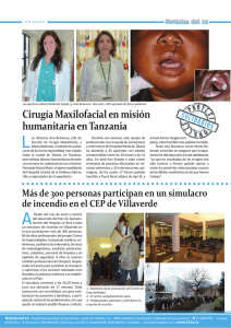L Cirugía Maxilofacial en misión humanitaria en Tanzania P RO FE S