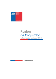 Regi&oacute;n de Coquimbo Informaci&oacute;n regional 2016 Actualizaci&oacute;n julio 2016