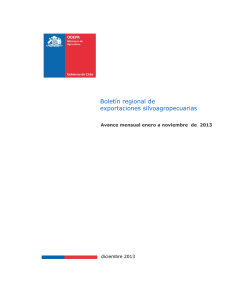 Boletín regional de exportaciones silvoagropecuarias diciembre 2013