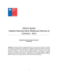 XV Catastro Nacional sobre Obstáculos Externos al Comercio