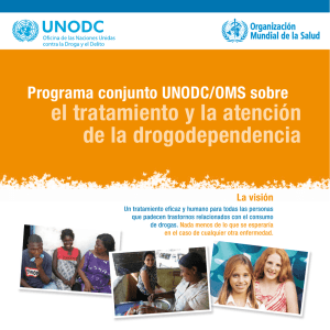 Programa conjunto UNODC/OMS sobre el tratamiento y la atención de la drogodependencia pdf, 2.27Mb