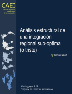 Análisis estructural de una integración regional sub-optima (o triste)
