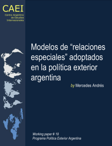 Modelos de “relaciones especiales” adoptados en la política exterior argentina