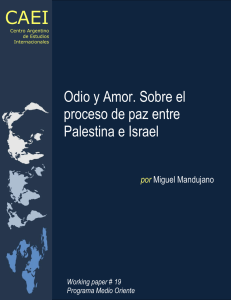 CAEI Odio y Amor. Sobre el proceso de paz entre Palestina e Israel