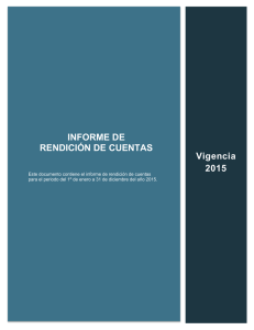 Descargar el informe Informe de rendición de cuentas 2015 Tipo de archivo: pdf Tamaño: 3.1 MB