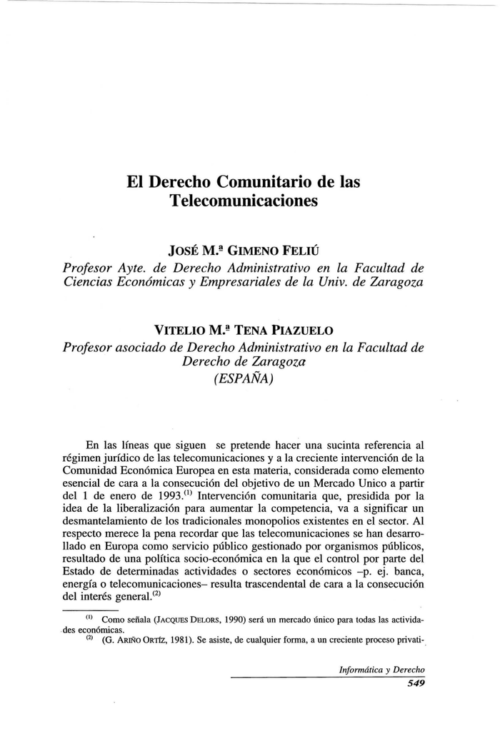 El Derecho Comunitario de las Telecomunicaciones