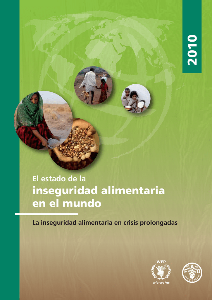 El Estado De La Inseguridad Alimentaria En El Mundo 2010