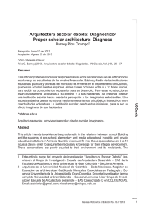 Arquitectura escolar debida: Diagnóstico Proper scholar architecture: Diagnose Barney Ríos Ocampo