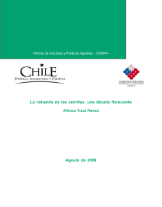 La industria de las semillas: una década floreciente Agosto de 2009