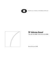 76 Informe Anual 1 de abril de 2005–31 de marzo de 2006 o