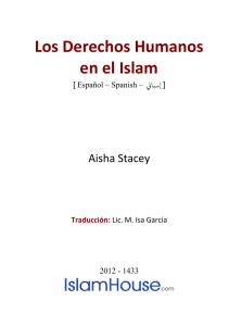 Los Derechos Humanos en el Islam Aisha Stacey