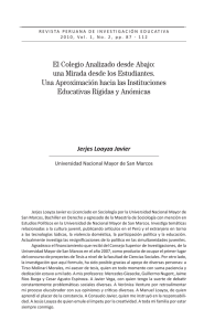 El colegio analizado desde abajo: una mirada desde los estudiantes. Una aproximaci&oacute;n hacia las instituciones educativas r&iacute;gidas y an&oacute;micas