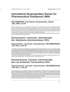 International Nonproprietary Names for Pharmaceutical Substances (INN) RECOMMENDED International Nonproprietary Names