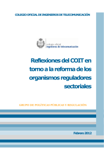Reflexiones del COIT en torno a la reforma de los Organismos Reguladores Sectoriales
