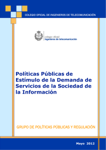Políticas Públicas de Estímulo de la Demanda de Servicios de la Sociedad de la Información