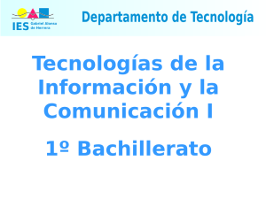 Tecnologías de la Información y la Comunicación I de 1º de Bachillerato