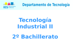 Tecnología Industrial II de 2º de Bachillerato