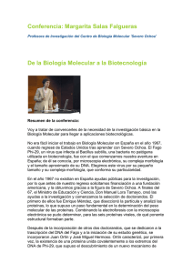 Conferencia: Margarita Salas Falgueras De la Biología Molecular a la Biotecnología