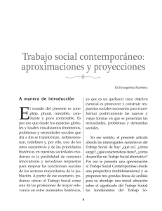 Trabajo social contempor neo : aproximaciones y proyecciones ( EVANGELISTA , E.)