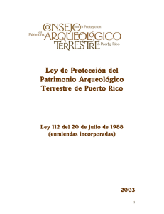 Ley de Protección del Patrimonio Arqueológico Terrestre de Puerto Rico (Ley 112)