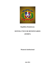 República Dominicana SISTEMA ÚNICO DE BENEFICIARIOS (SIUBEN)