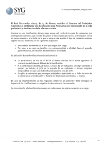 El Real Decreto-ley 1/2015, de 27 de febrero, modifica el... Autónomo al contemplar una bonificación para Autónomos por conciliación de...