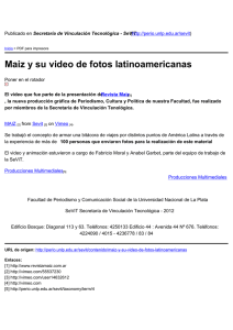 Maiz y su video de fotos latinoamericanas