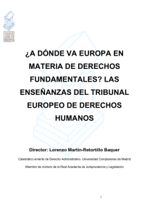 ¿A DÓNDE VA EUROPA EN MATERIA DE DERECHOS FUNDAMENTALES? LAS