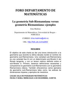 La geometría sub-Riemanniana versus geometría Riemmaniana