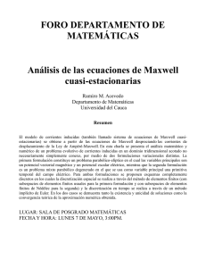 Análisis de las ecuaciones de Maxwell cuasi-estacionarias