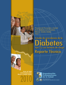 Estudio de prevalencia de la diabetes tipo 2 y sus factores de riesgo: reporte técnico