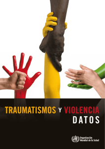 Traumatismos y violencia: datos