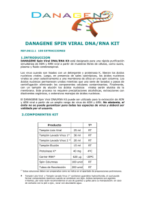 DANAGENE SPIN VIRAL DNA/RNA KIT  1.INTRODUCCION