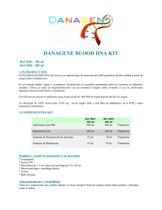 DANAGENE BLOOD DNA KIT  Ref. 0601 Ref. 0602   200 ml