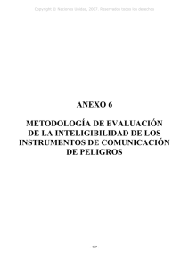 ANEXO 6 METODOLOGÍA DE EVALUACIÓN DE LA INTELIGIBILIDAD DE LOS