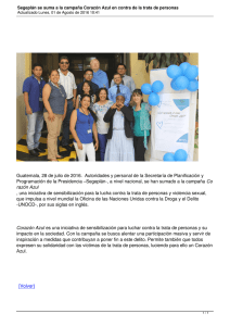 Guatemala, 28 de julio de 2016.  Autoridades y personal de... Co , una iniciativa de sensibilización para la lucha contra la... razón Azul