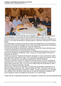 Guatemala, julio de 2016. Durante dos días, la Segeplán realizó... que los Delegados y el personal de las oficinas Departamentales...