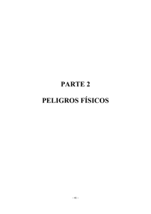 PARTE 2 PELIGROS FÍSICOS - 41 -