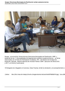 Zacapa,  junio de 2016. Personal de las Direcciones Municipales de... asistentes de las 11 Municipalidades del departamento recibieron asistencia técnica   ...