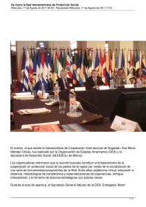 El evento, al que asistió la Subsecretaria de Cooperación Internacional... Méndez Chicas, fue realizado por la Organización de Estados Americanos...