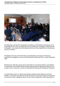 Chimaltenango, abril de 2016. Estudiantes de Auditoría y Administración de... Universidad de San Carlos de Guatemala, fueron atendidos por la...
