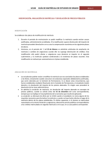 UCLM     GU&Iacute;A DE MATR&Iacute;CULA DE ESTUDIOS...  MODIFICACI&Oacute;N, ANULACI&Oacute;N DE MATR&Iacute;CULA Y DEVOLUCI&Oacute;N DE PRECIOS P&Uacute;BLICOS