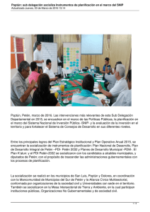Poptún, Petén, marzo de 2016. Las intervenciones más relevantes de... Departamental en 2015, se encuadran en el marco de las...