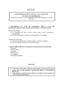 UNIVERSIDAD DE CASTILLA-LA MANCHA EXAMEN DE GEOGRAFÍA.