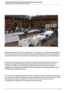 Guatemala, febrero de 2016. Por mandato legal, a la Segeplán... función de Secretaría Técnica del Sistema de Consejos de Desarrollo,...