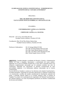 XI JORNADAS DE JUSTICIA CONSTITUCIONAL: “JURISPRUDENCIA CONSTITUCIONAL Y ESTADO AUTONÓMICO”  ORGANIZA: