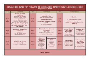 HORARIO DEL CURSO &#34;0&#34;. FACULTAD DE CIENCIAS DEL DEPORTE (UCLM).... Septiembre 2016